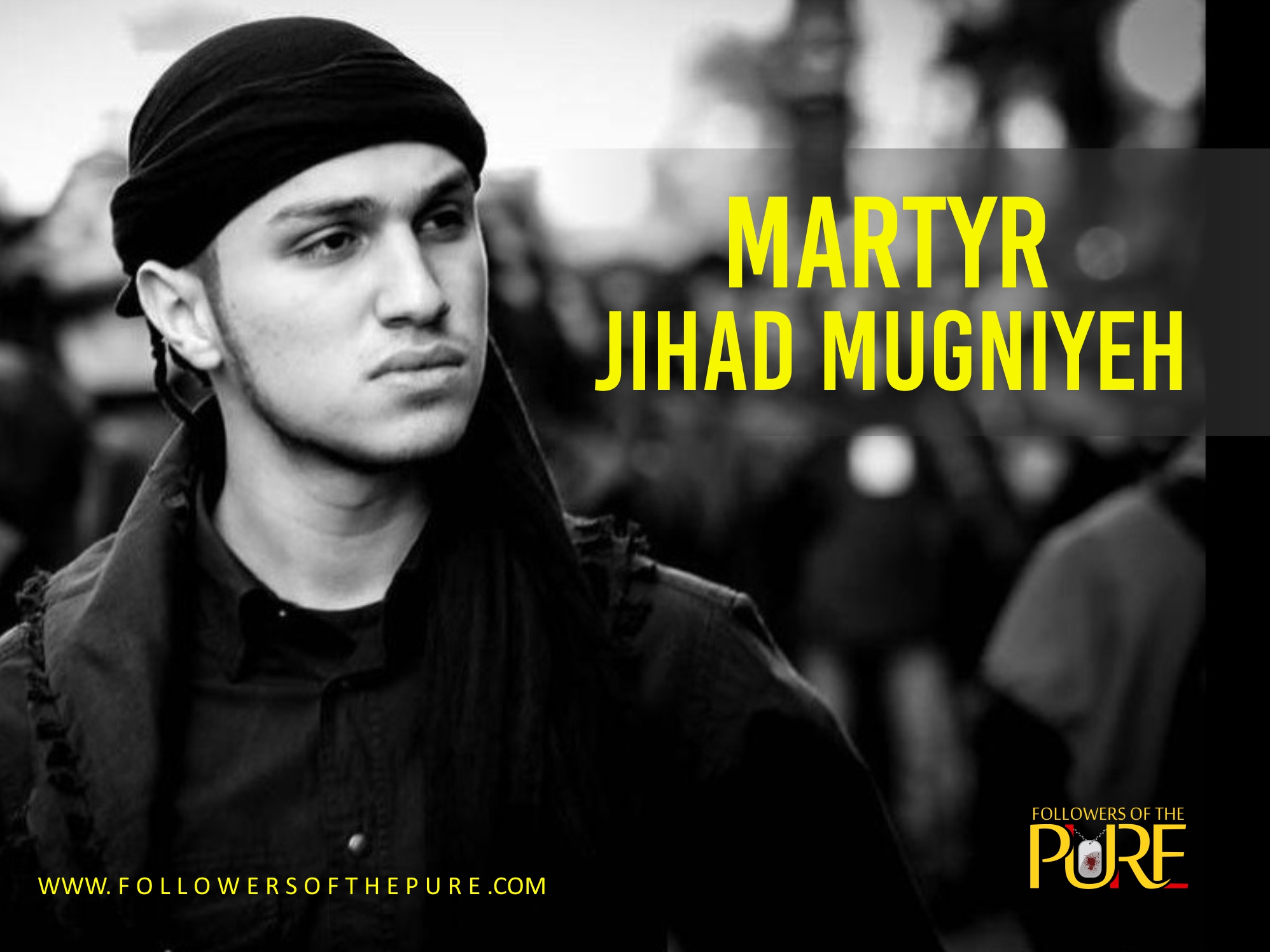 Biography of Martyr Jihad Mugniyeh
